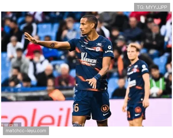 蒙彼利埃技术统计分析显示球队表现潜力，期待在下轮比赛中的精彩发挥